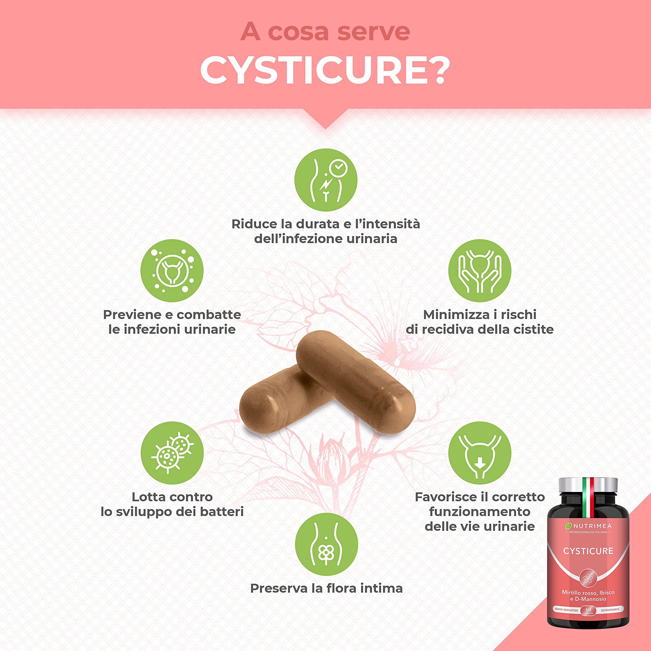 Cysticure | Integratore di D-Mannosio, Mirtillo Rosso e Ibisco | Per Cistite e Infezioni Intime | 100% Naturale | 60 Capsule | Nutrimea