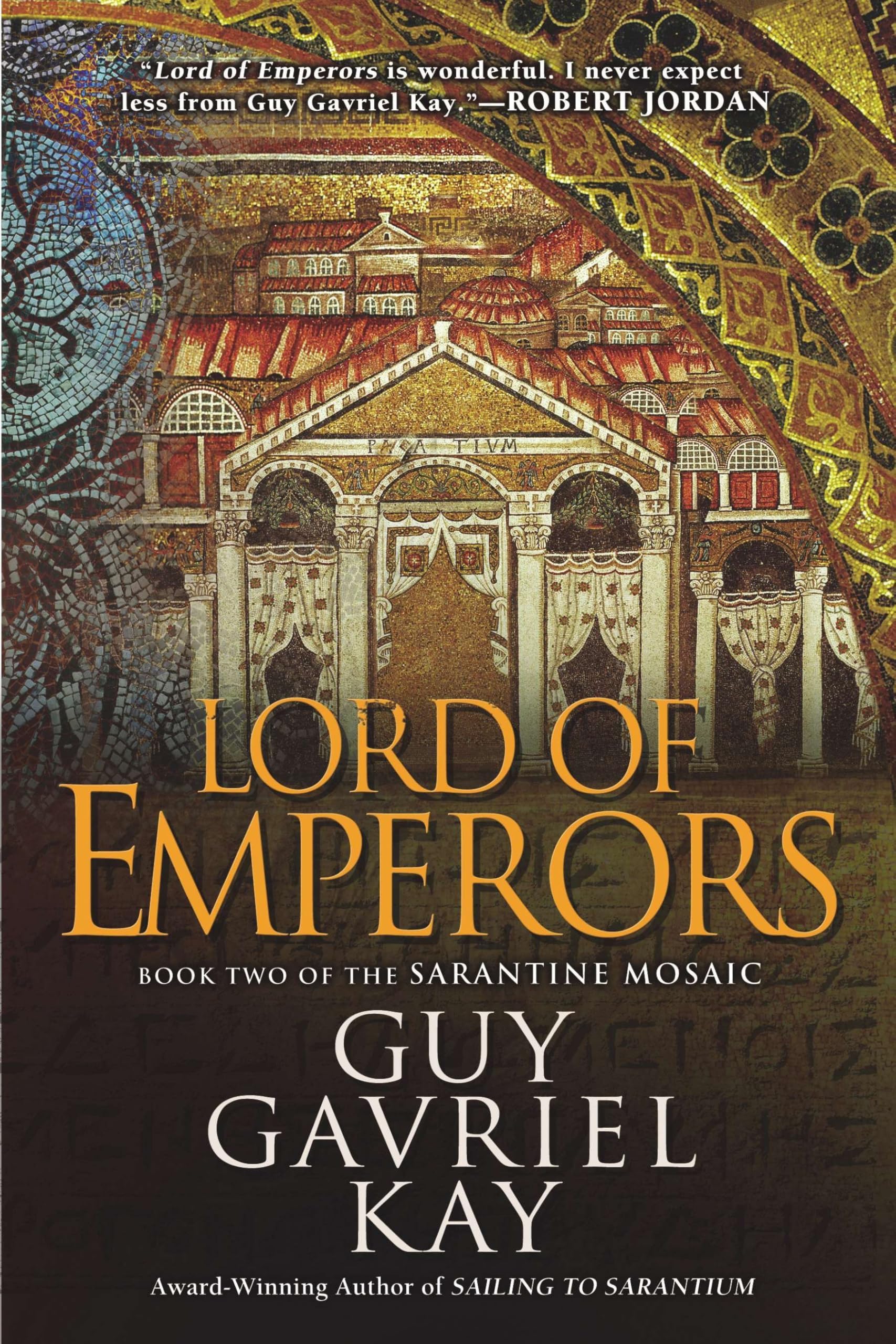 Lord of Emperors: 2 (Sarantine Mosaic, 2)