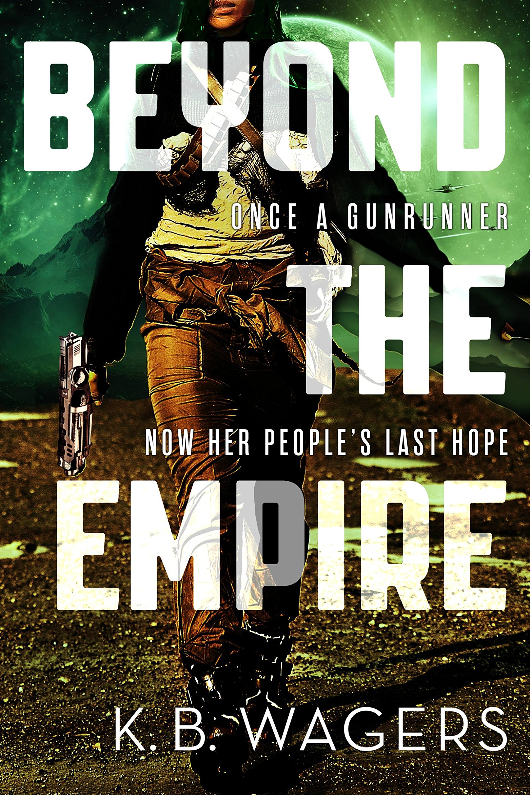 Beyond the Empire (The Indranan War, 3)