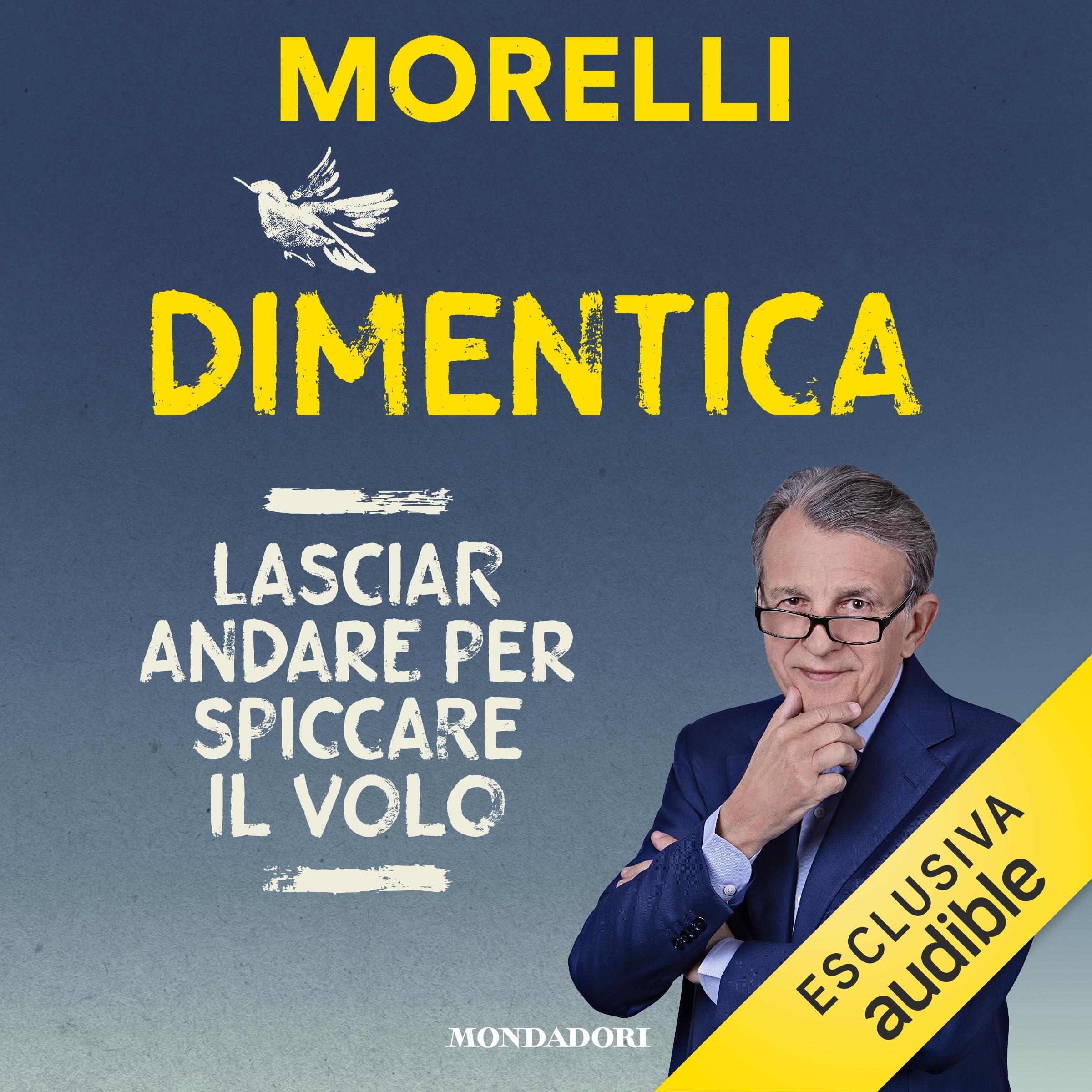 Dimentica: Il potere curativo dell'oblio