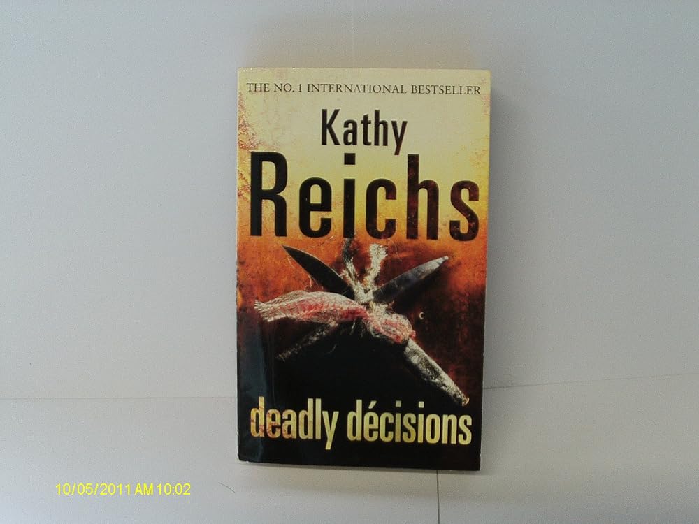 Deadly Decisions