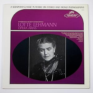 Lotte Lehmann: Opera Arias -In Celebration of the artist's 80th Birthday