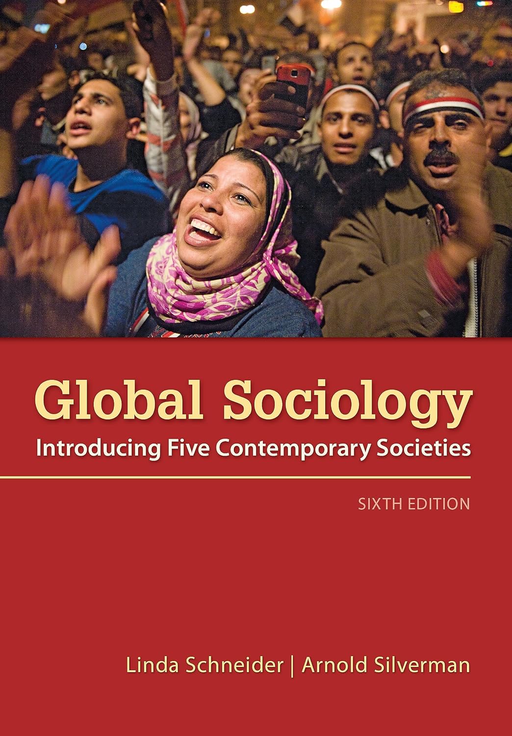 Global Sociology: Introducing Five Contemporary Societies