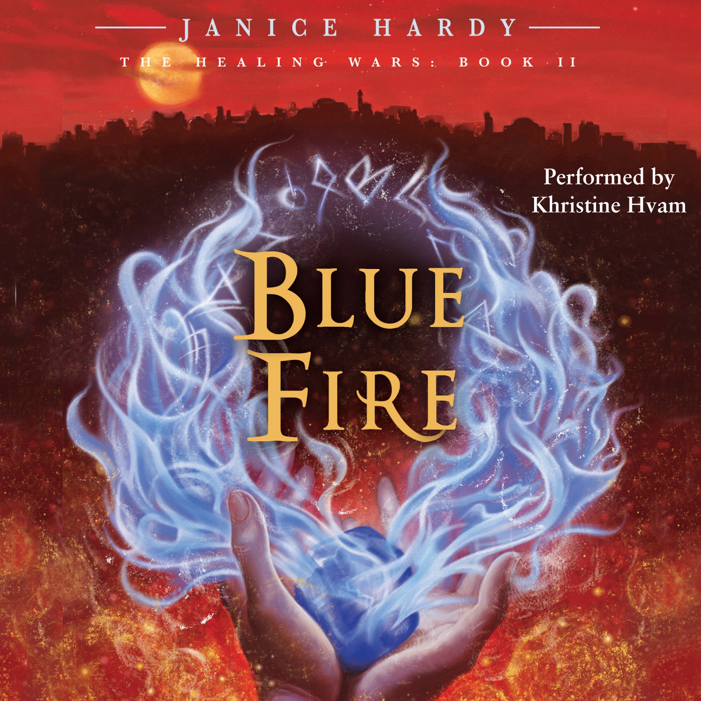 Cover art for The Healing Wars, Book II: Blue Fire