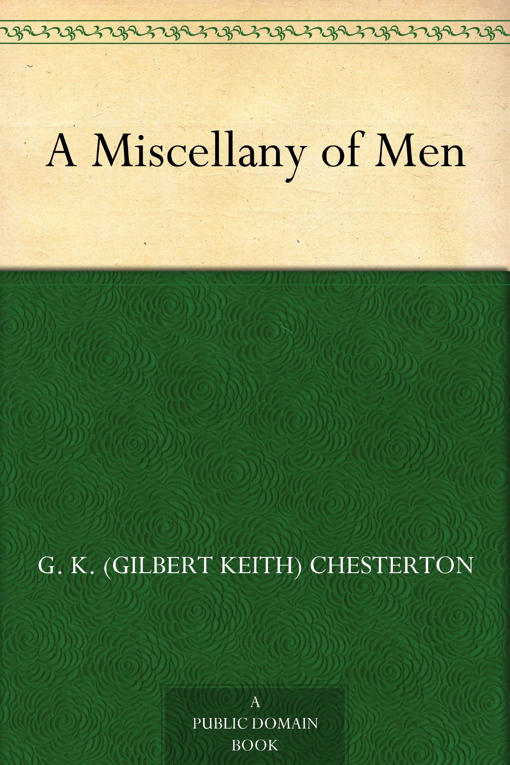 A Miscellany of Men