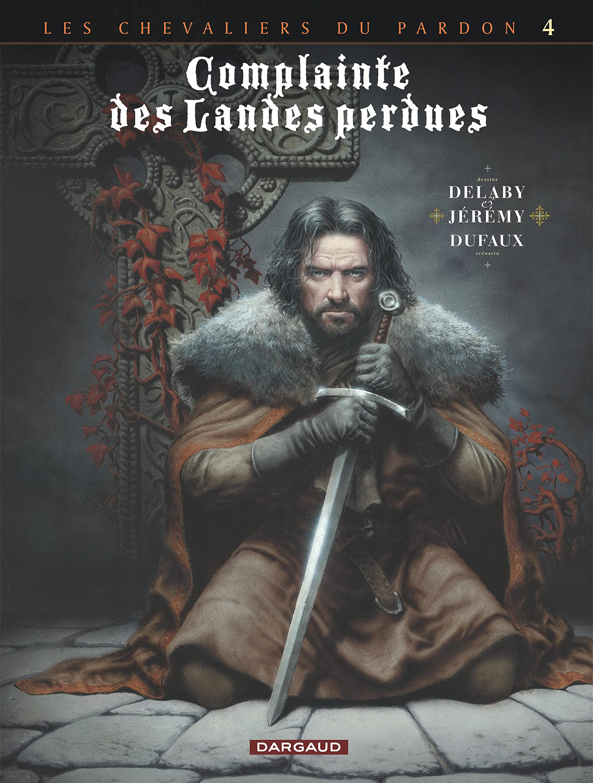 Complainte des landes perdues - Cycle 2 - Tome 4 - Sill Valt