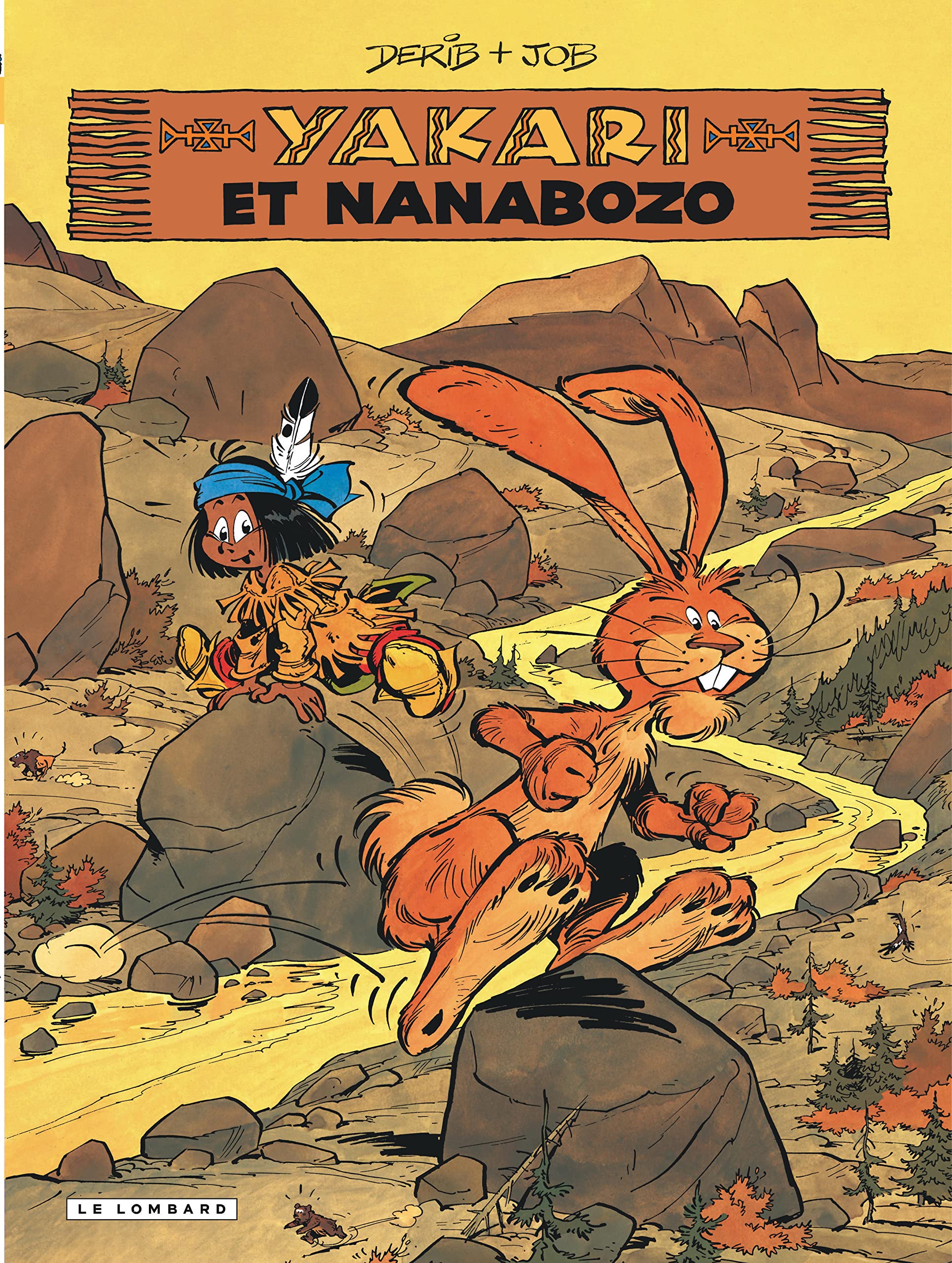 Yakari - Tome 4 - Yakari et Nanabozo