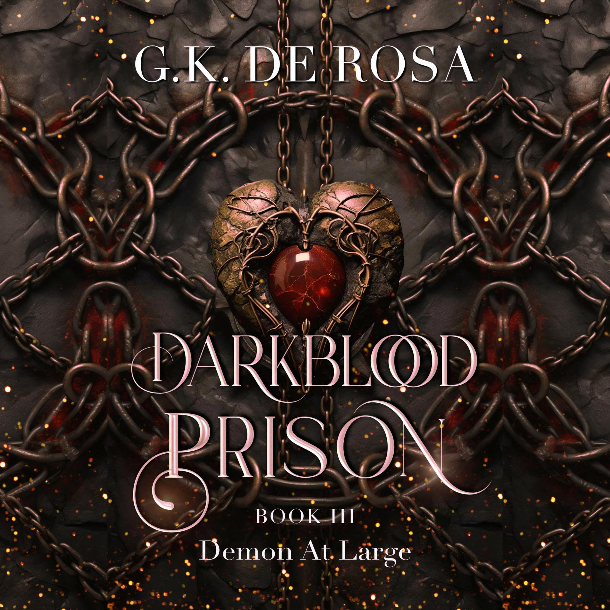 Cover art for Darkblood Prison: Demon at Large: Supernatural Prison Squad Series, Book 3
