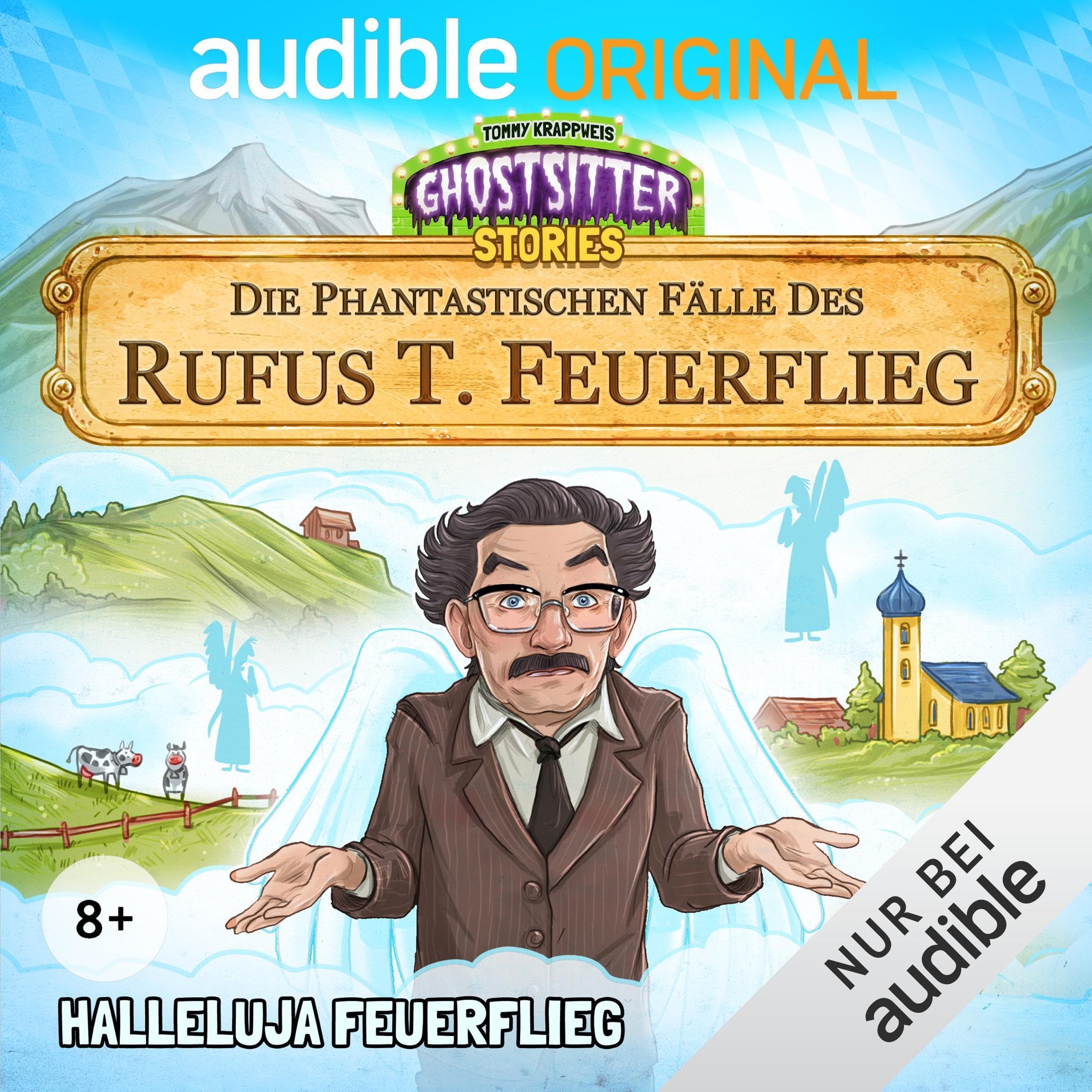 Cover art for Halleluja Feuerflieg - Die phantastischen Fälle des Rufus T. Feuerflieg 21