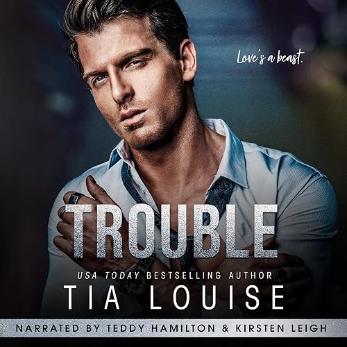 Trouble: An Enemies-to-Lovers, Billionaire Boss Romance (Stand-Alone)