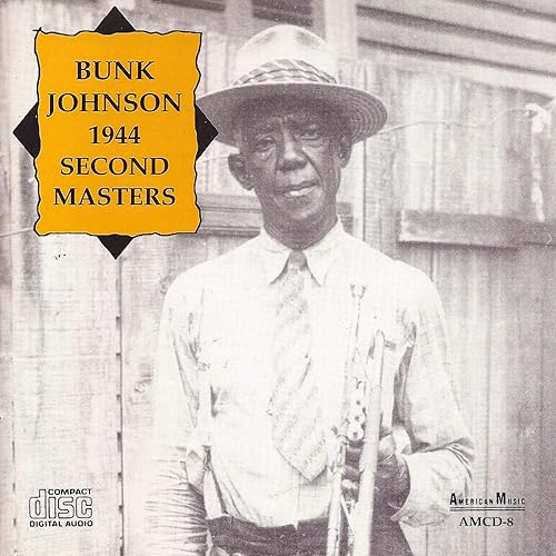 Bunk Johnson - 1944 Second Masters