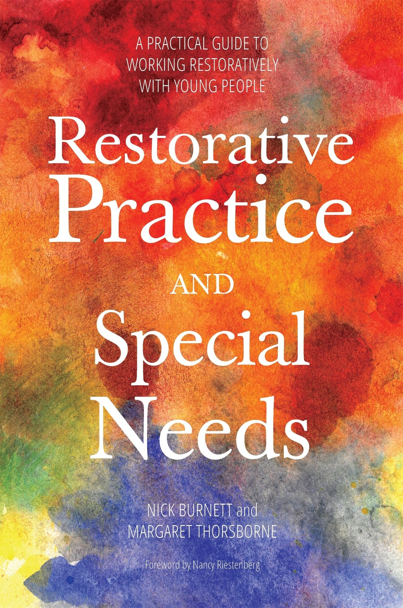 Restorative Practice and Special Needs by Margaret Thorsborne (Paperback Book)