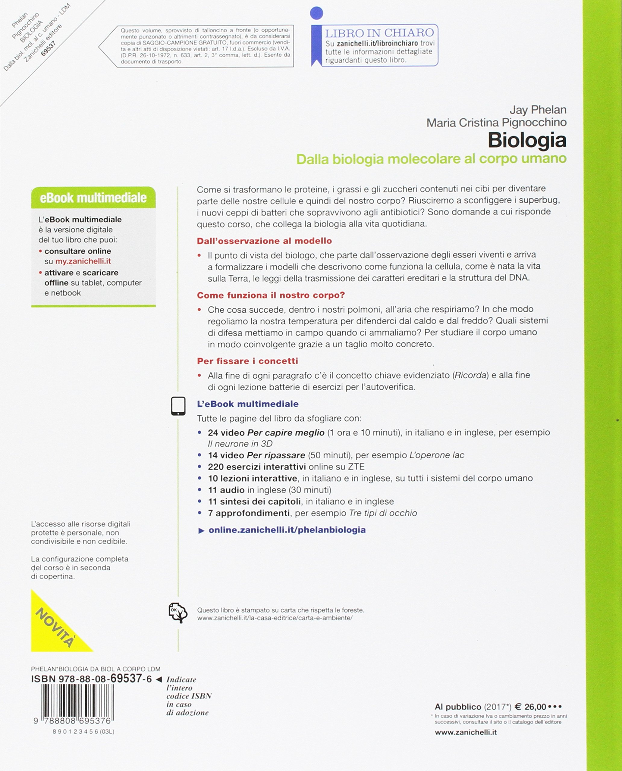 Biologia. Dalla biologia molecolare al corpo umano. Per le Scuole superiori. Con Contenuto digitale (fornito elettronicamente)