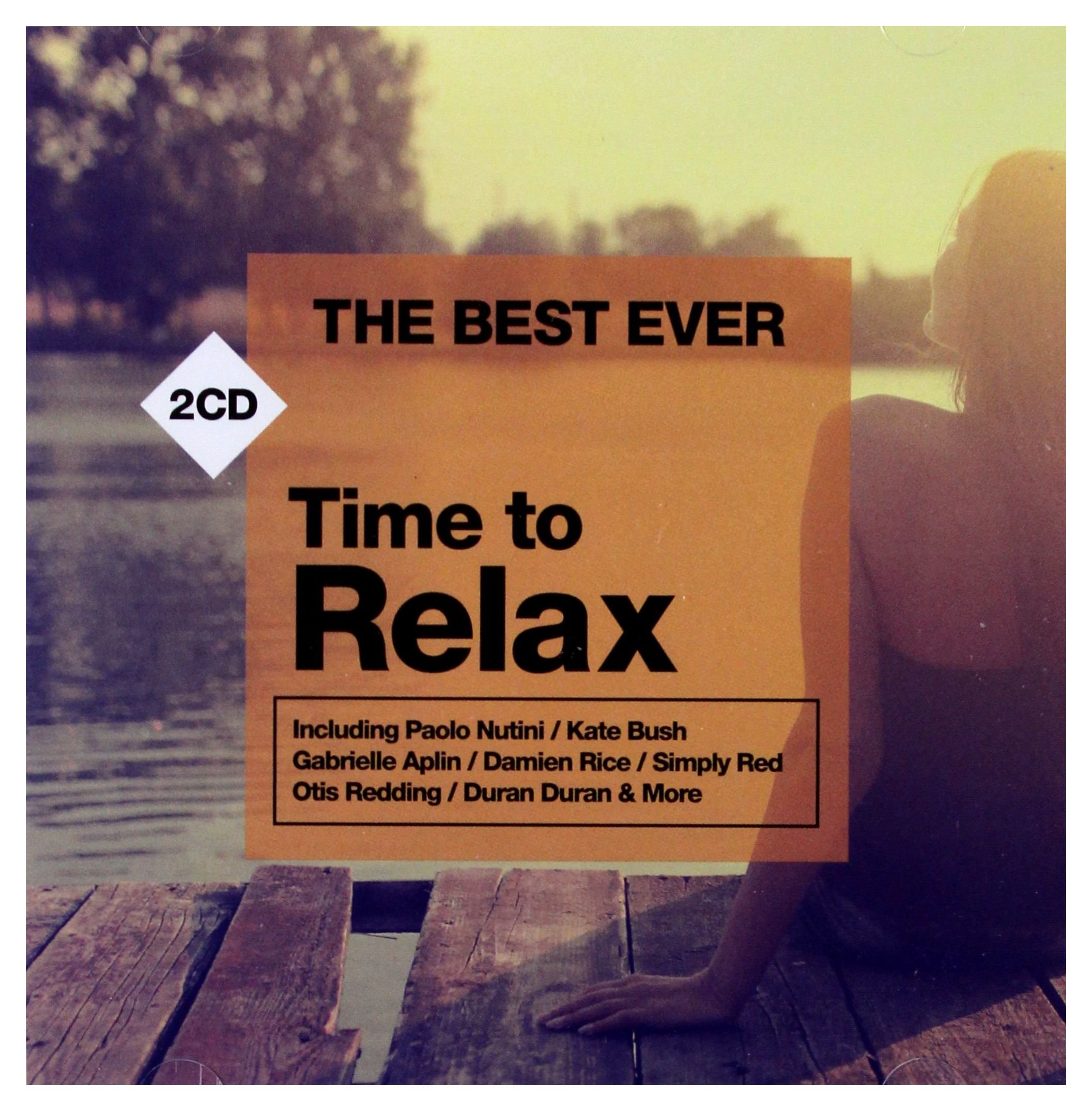 THE BEST EVER: Time to Relax