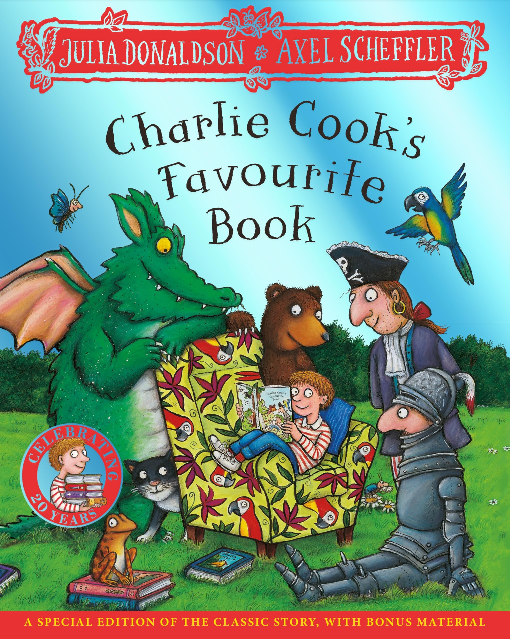 Charlie Cook's Favourite Book 20th Anniversary Edition: with a special shiny cover and fun activities to make and do!