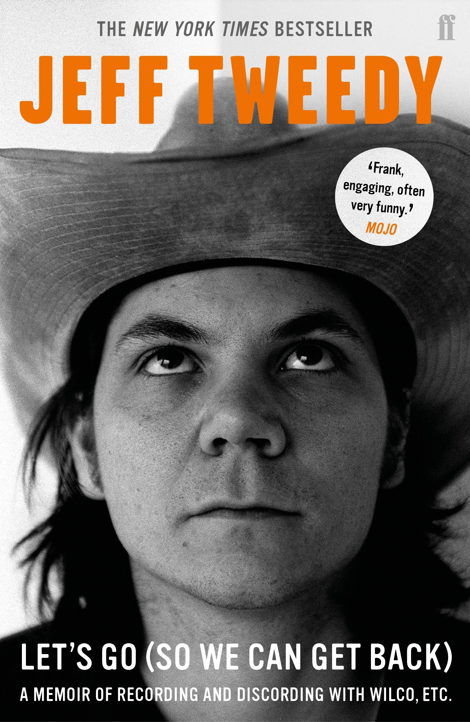 Let's Go (So We Can Get Back) : A Memoir of Recording and Discording with Wilco, etc.