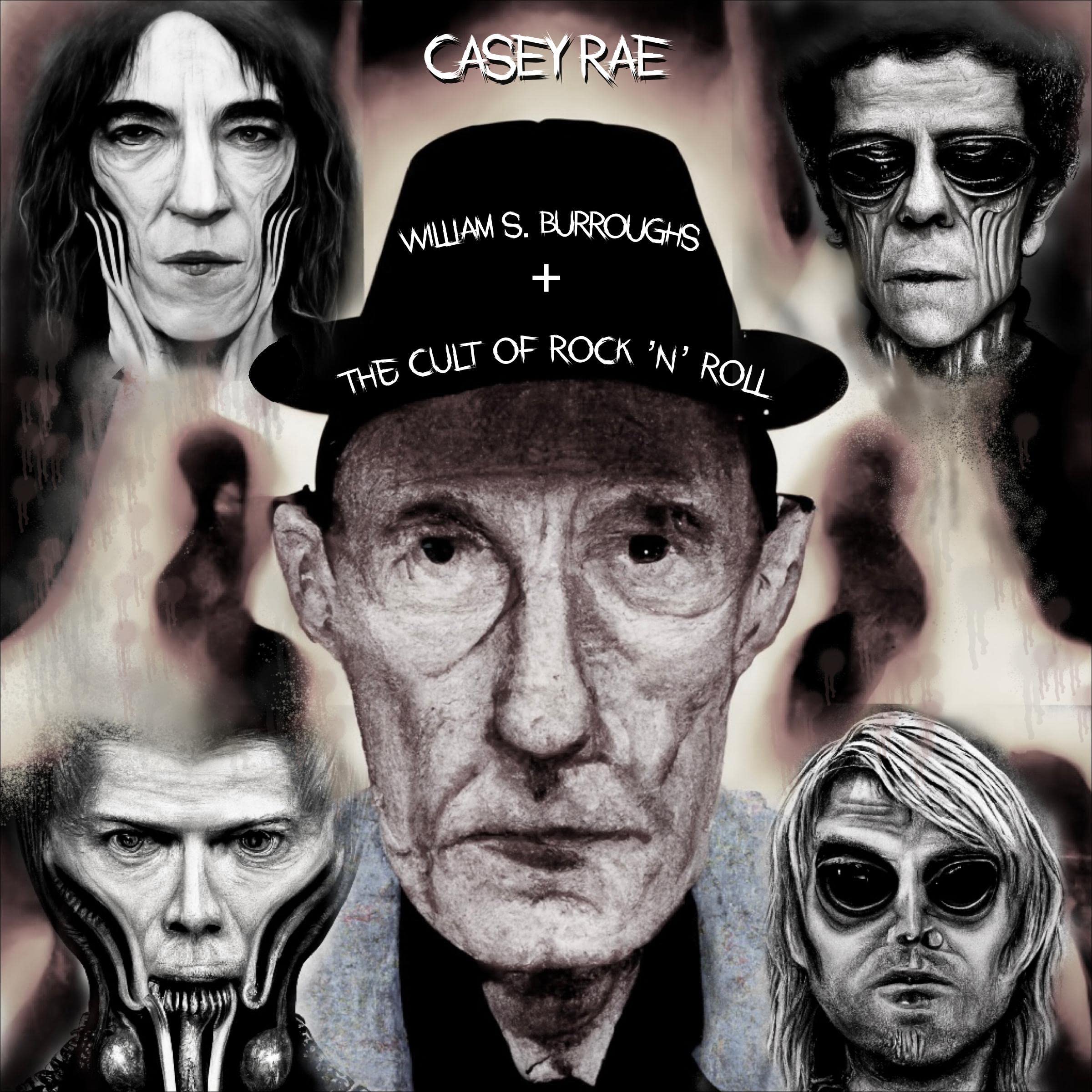 William S. Burroughs and the Cult of Rock 'n' Roll