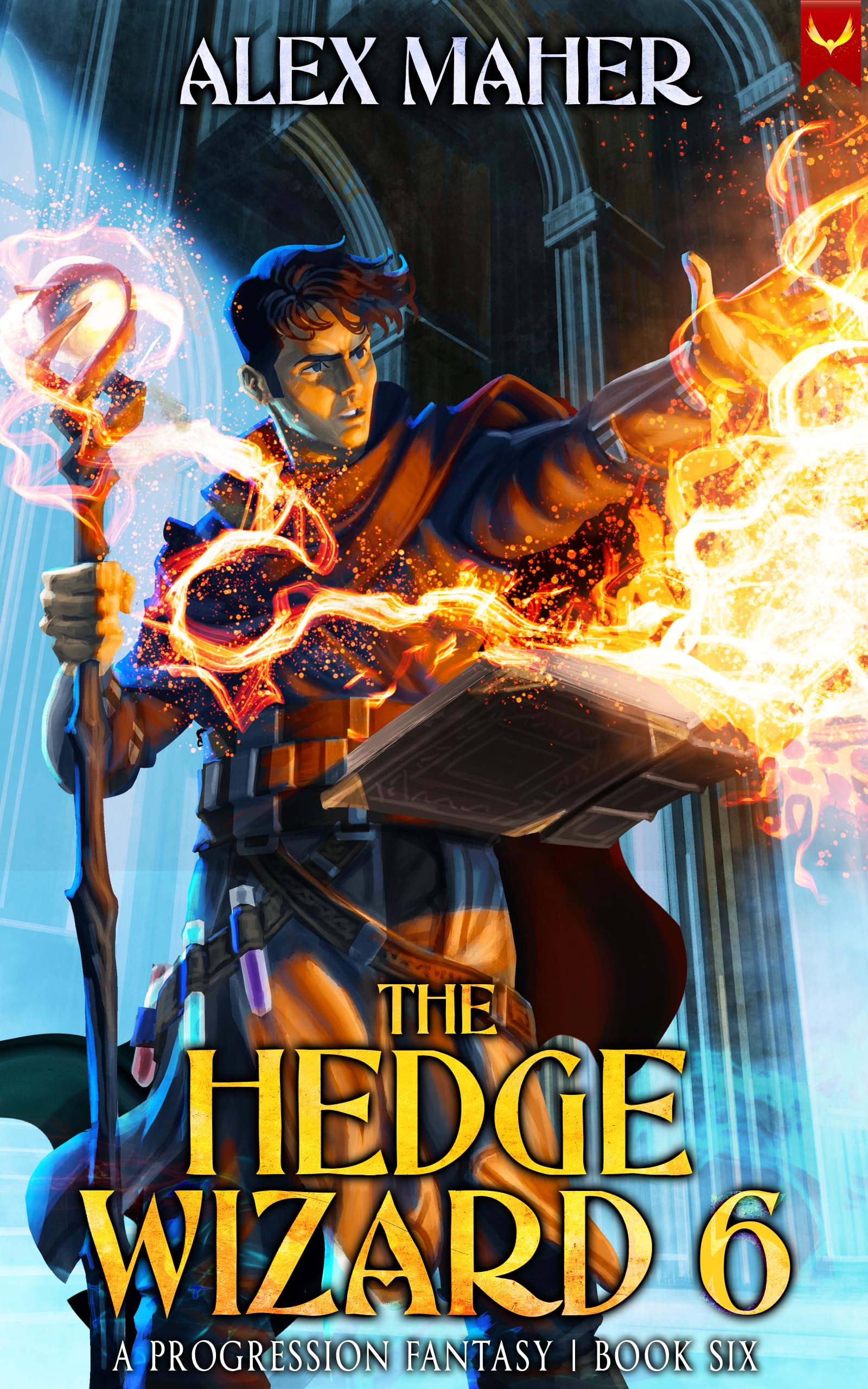 The Hedge Wizard 6: A Progression Fantasy Adventure