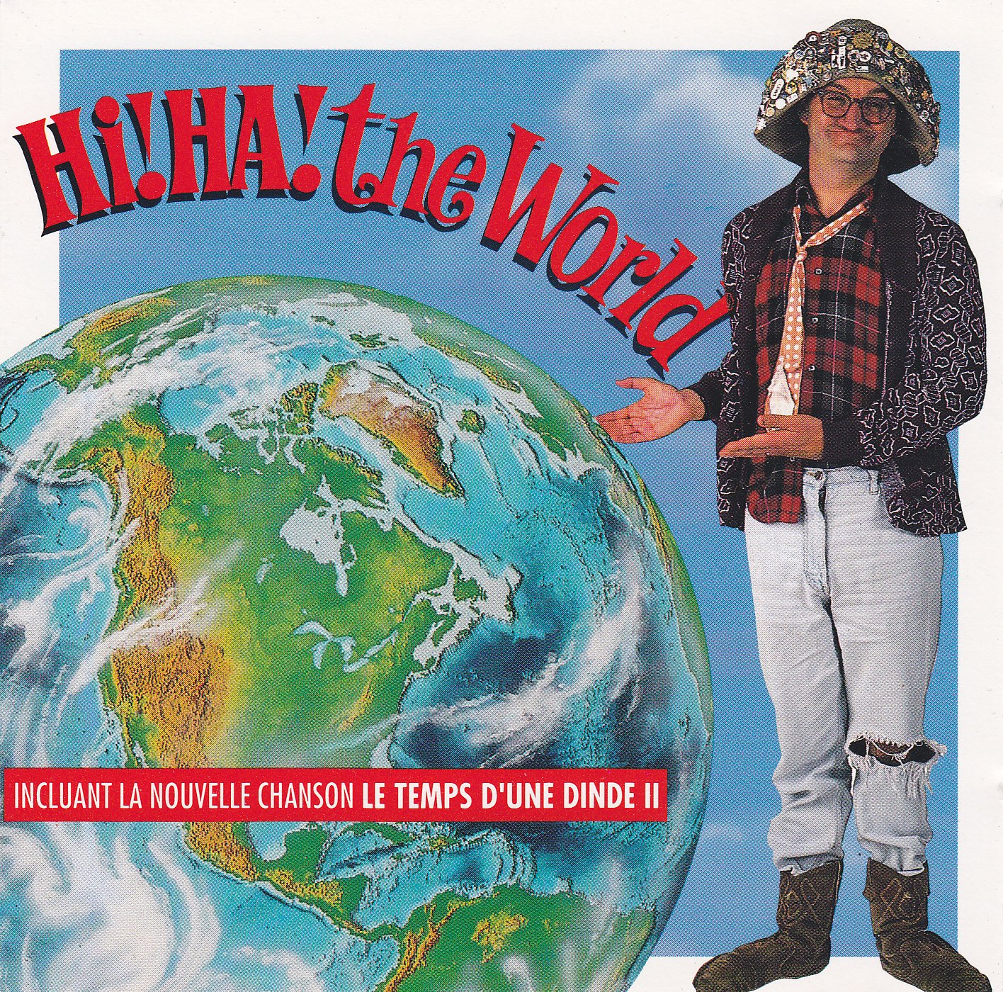 Hi! Ha! The world [Audio CD] Hi Ha Tremblay [Audio CD] Hi Ha Tremblay
