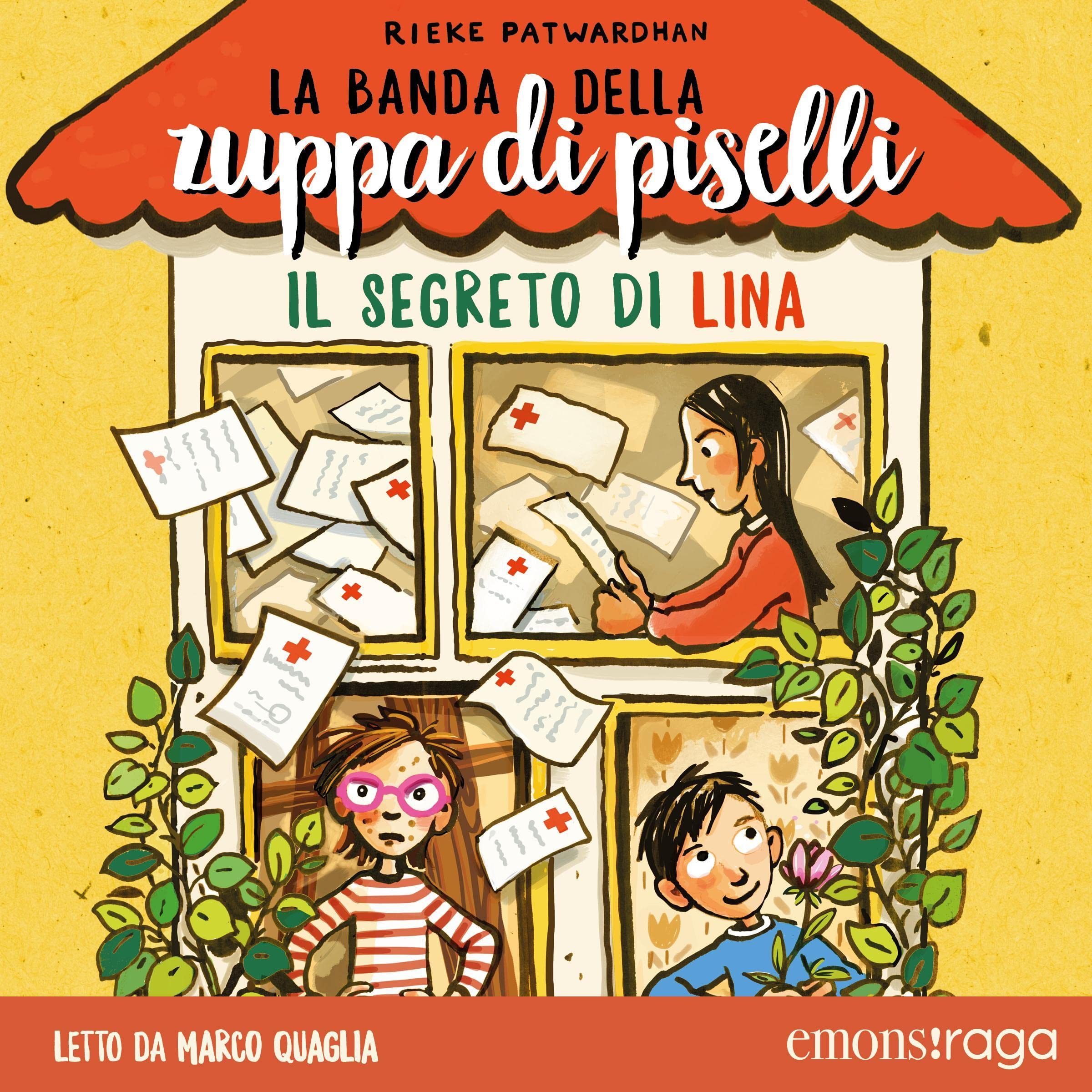 Il segreto di Lina: La banda della zuppa di piselli 2