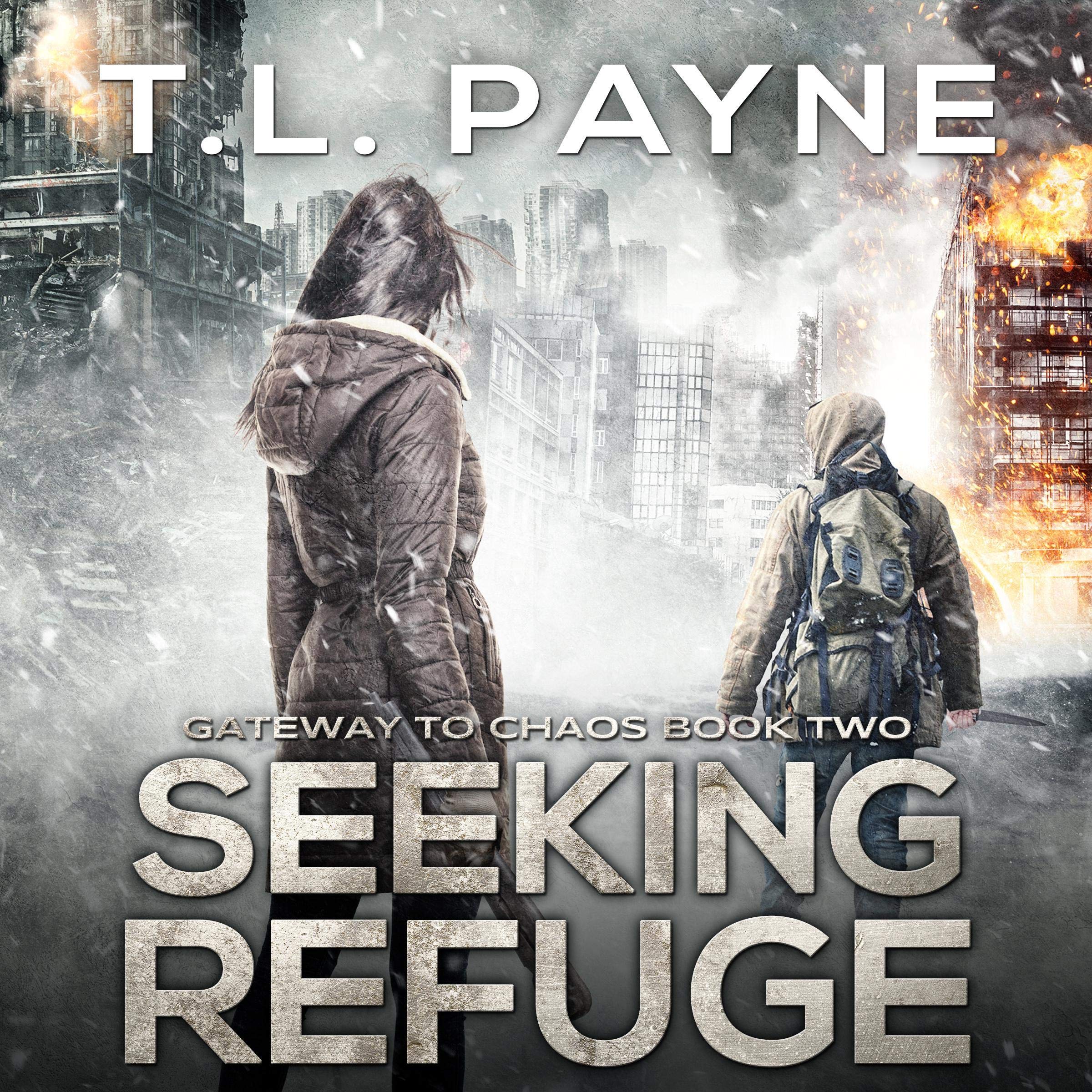 Cover art for Seeking Refuge (A Post Apocalyptic EMP Survival Thriller)