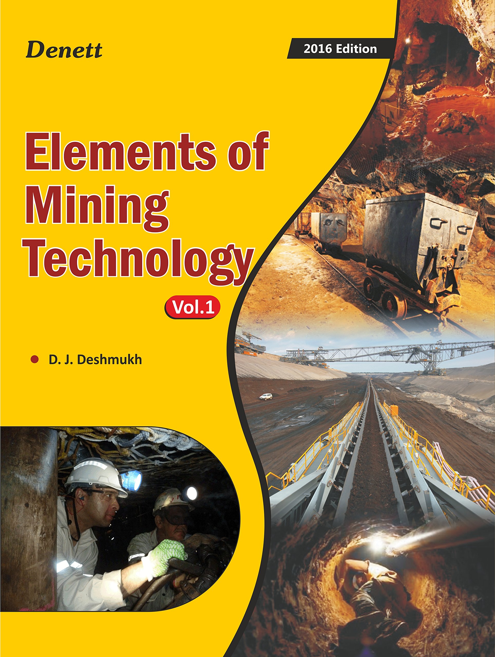 Elements of Mining Technology Vol. 1