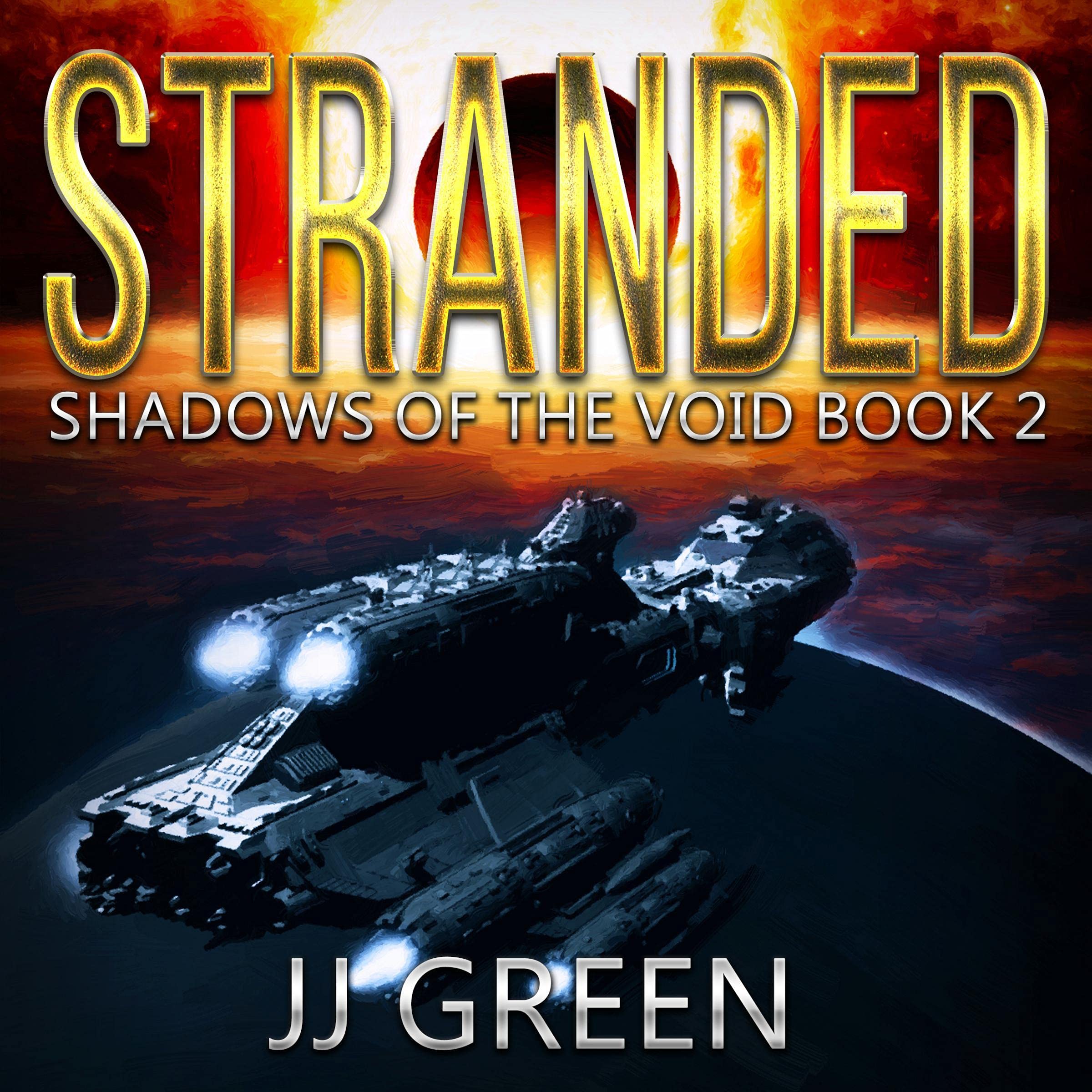 Cover art for Stranded: Shadows of the Void Space Opera Serial, Book 2