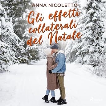 Gli effetti collaterali del Natale Audiolibro di Anna Nicoletto episode artwork