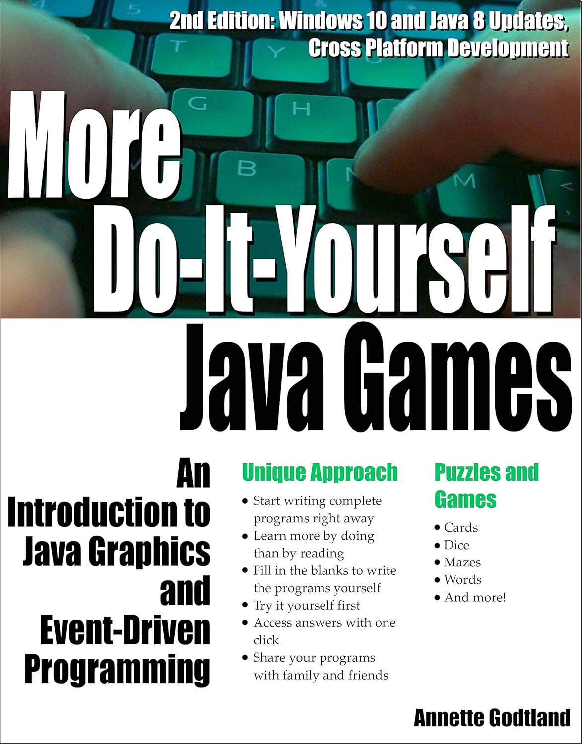 More Do-It-Yourself Java Games: An Introduction to Java Graphics and ...