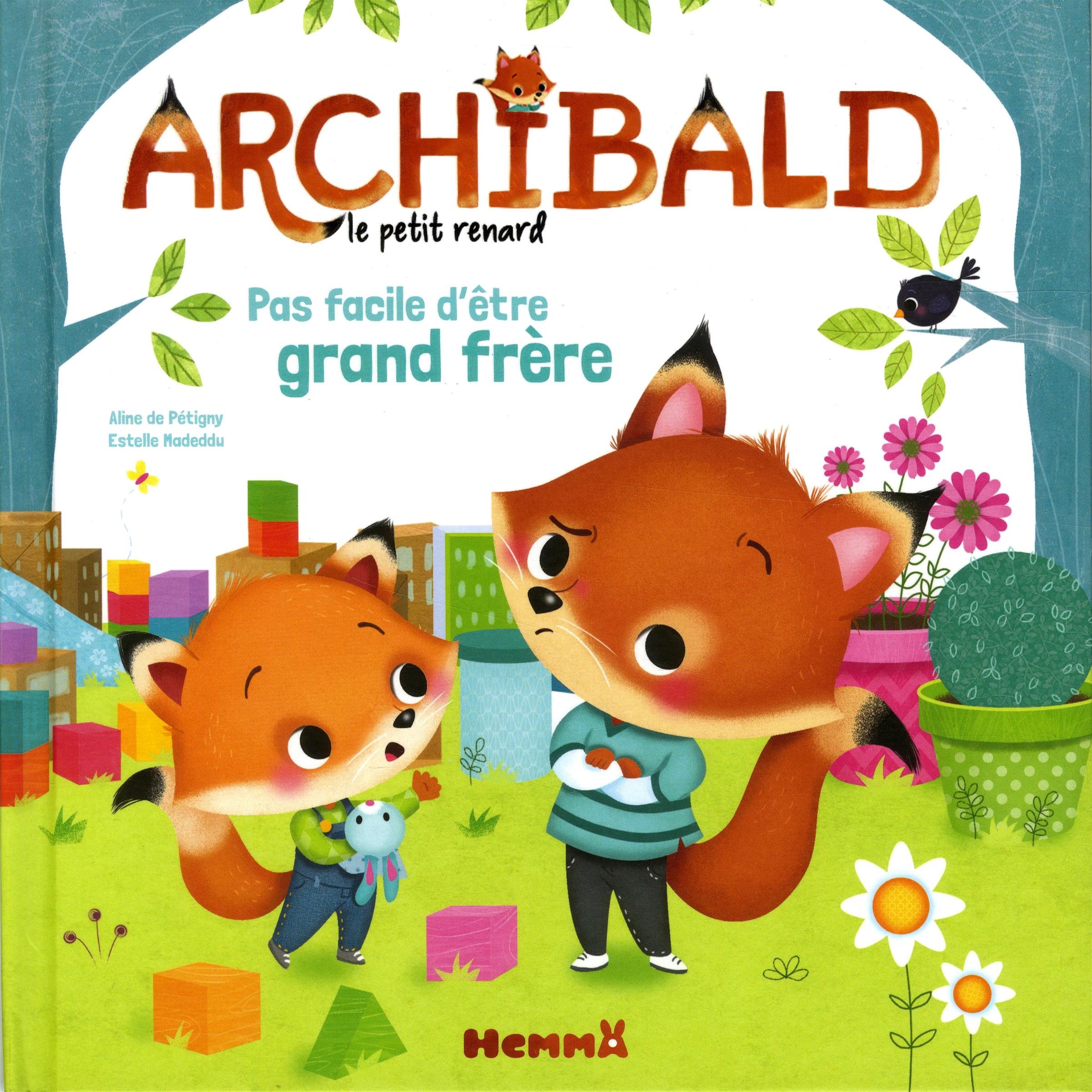 Archibald Pas facile d'être grand frère