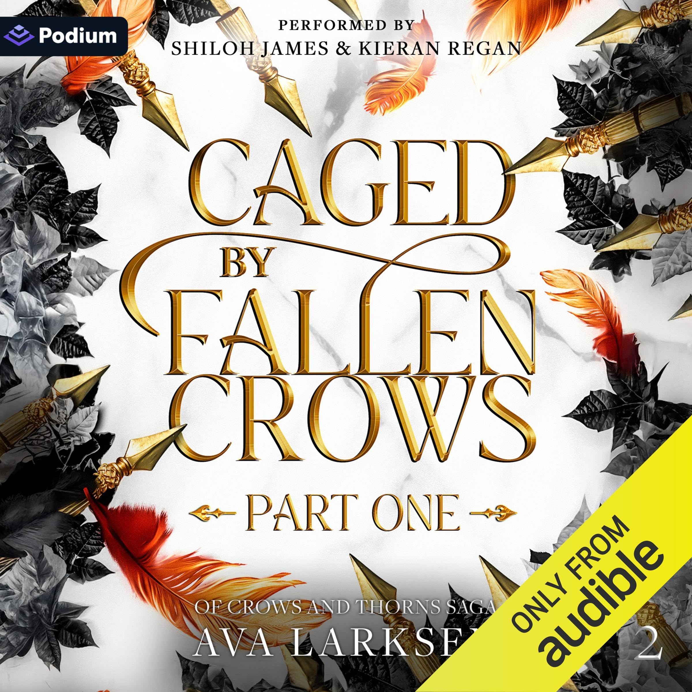 Cover art for Caged by Fallen Crows: Part 1