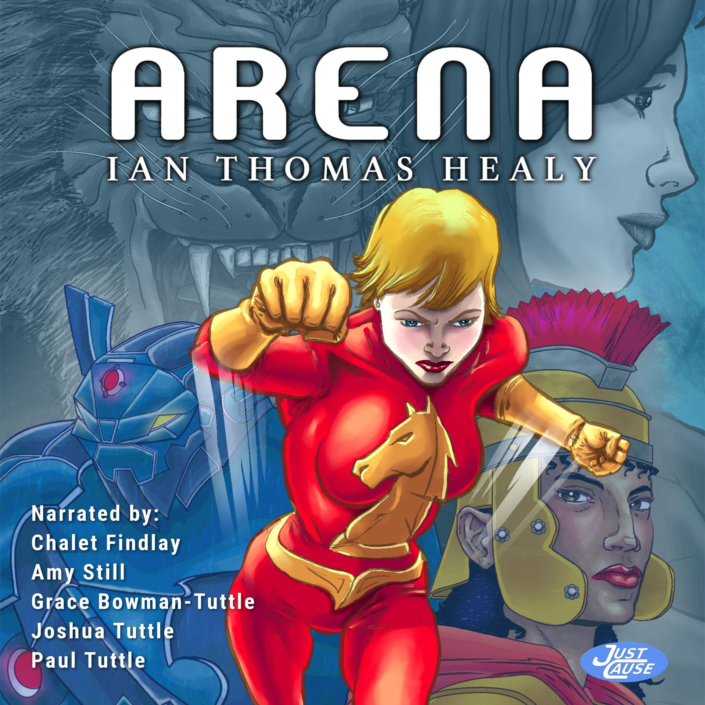 Cover art for Arena: Just Cause Universe, Book 12