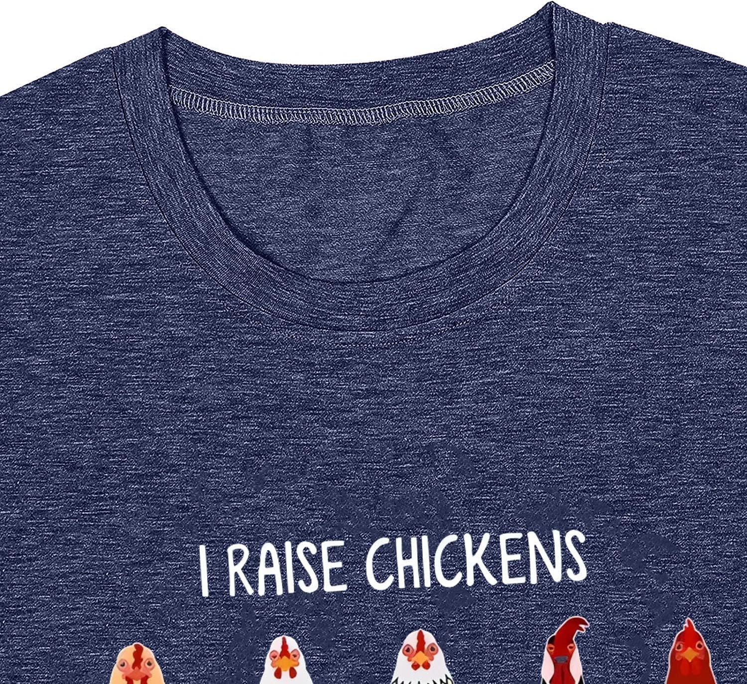 I Raise Chickens I'm Literally A Chicken Tender Shirt Women Graphic Short Sleeve Funny Tee Tops Shirts - Image 5