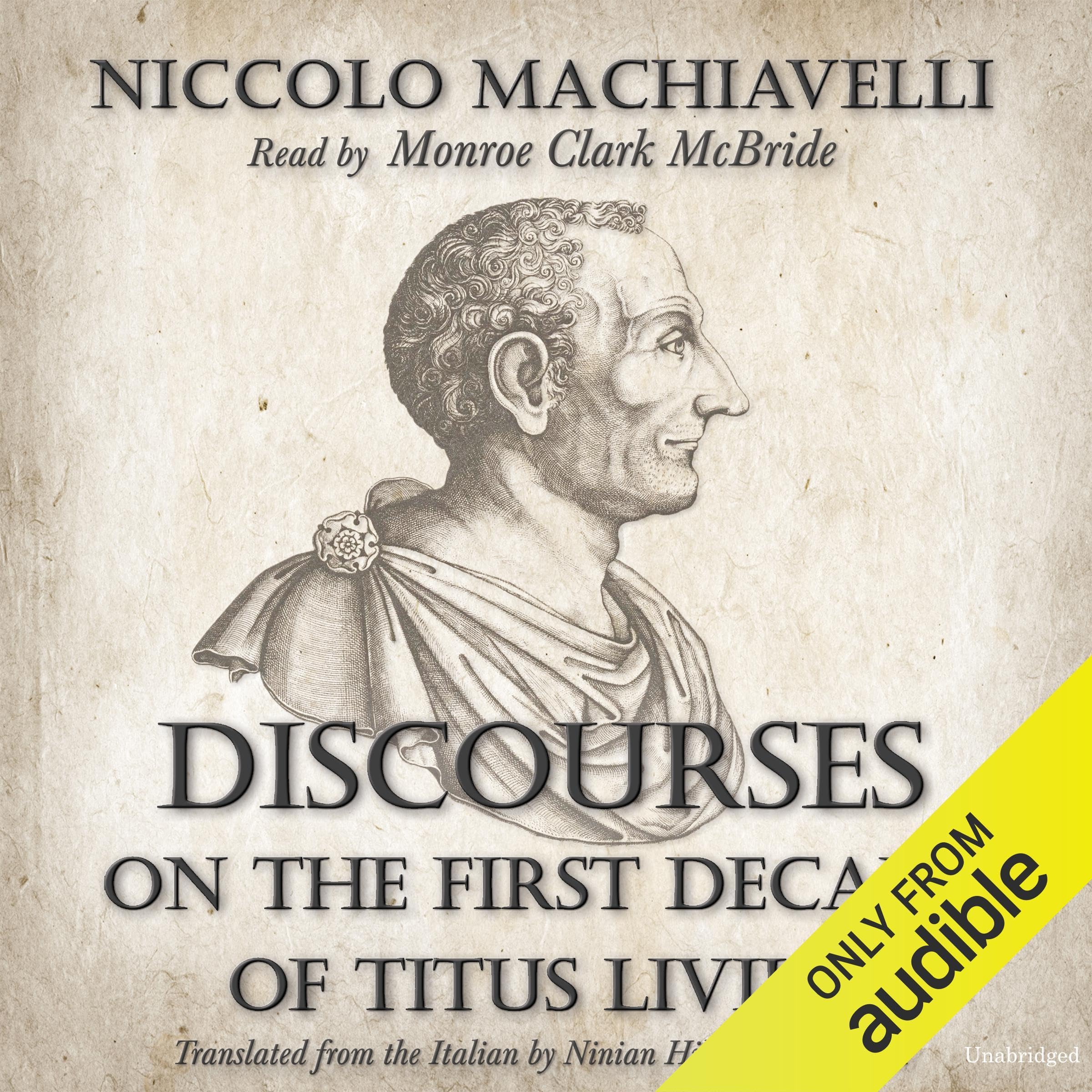 Discourses on the First Decade of Titus Livius