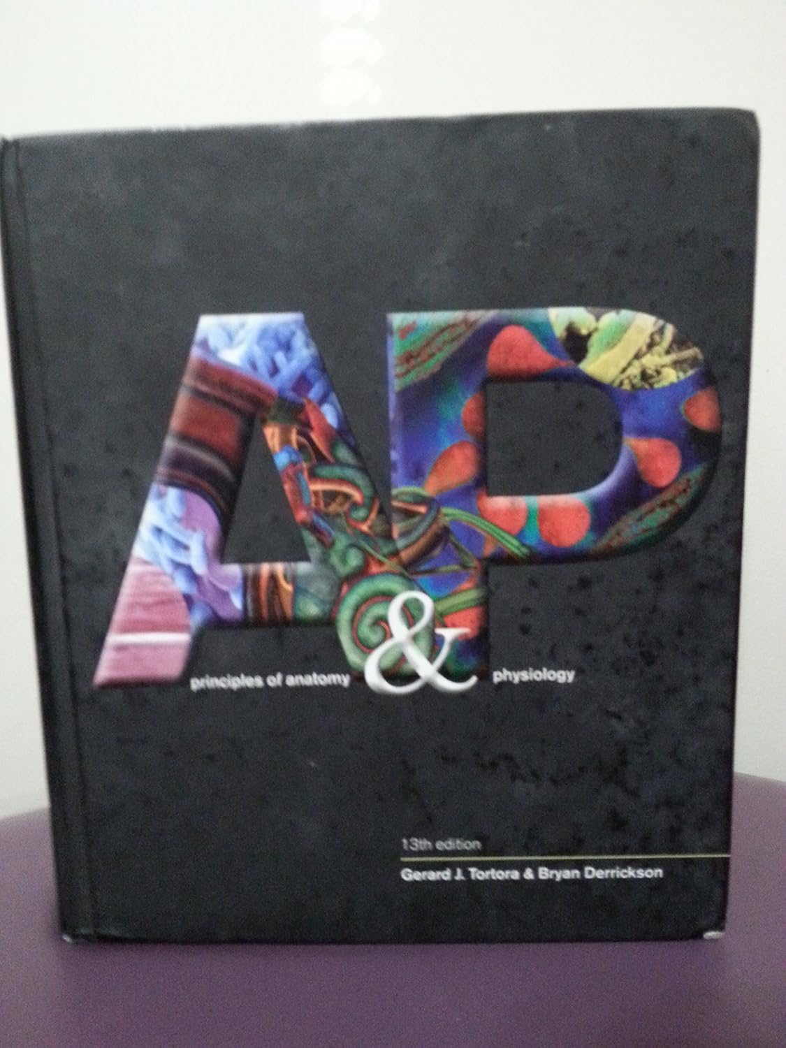 PRINCIPLES OF ANATOMY AND PHYSIOLOGY GERARD J TORTORA visual data 7