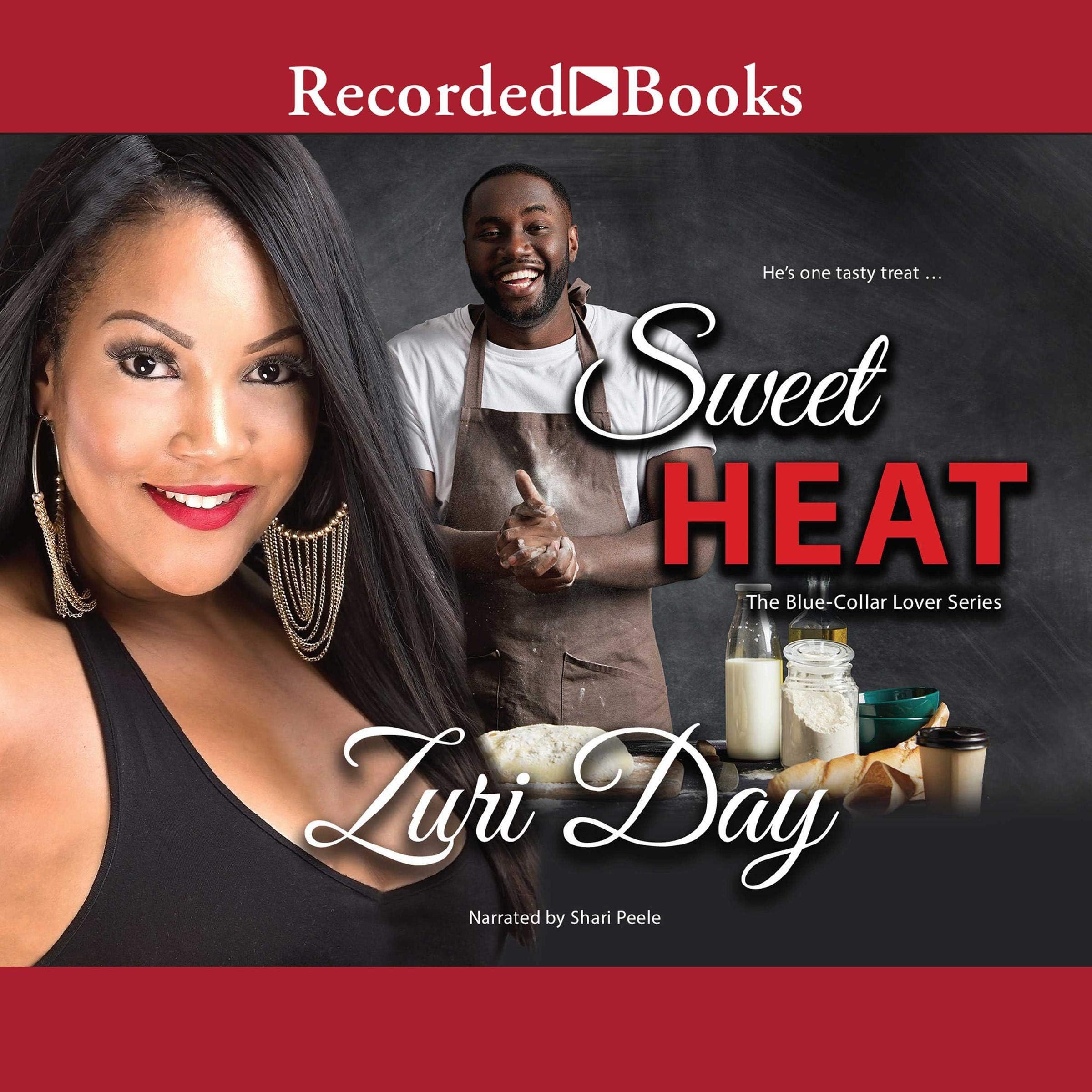 Sweet Heat: The Blue-Collar Lover Series, Book 3