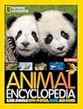National Geographic Kids Animal Encyclopedia, 2nd Edition: 2,500 Animals with Photos, Maps, and More! (NGK Encyclopedias)