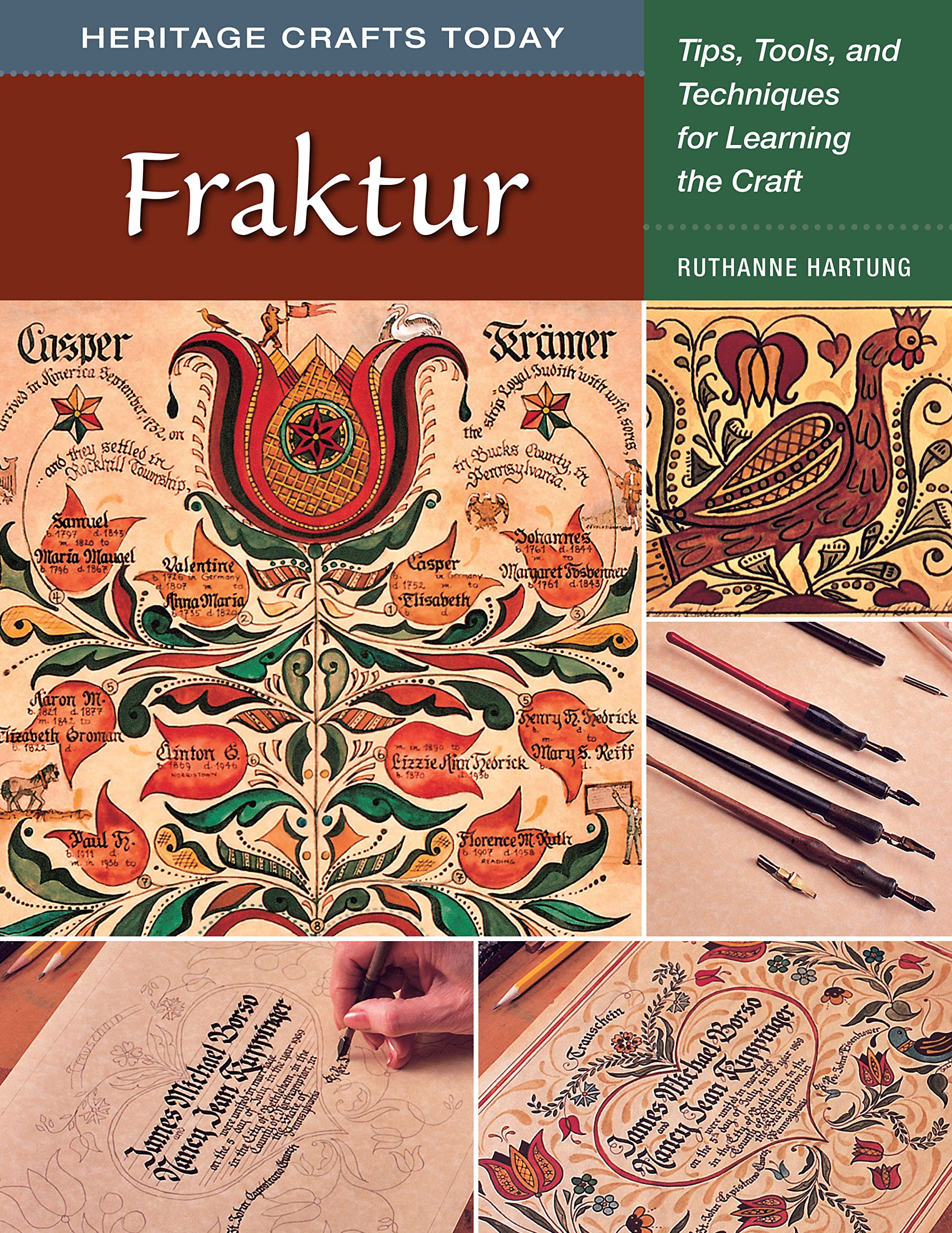 Fraktur: Tips, Tools, and Techniques for Learning the Craft (Heritage Crafts Today)