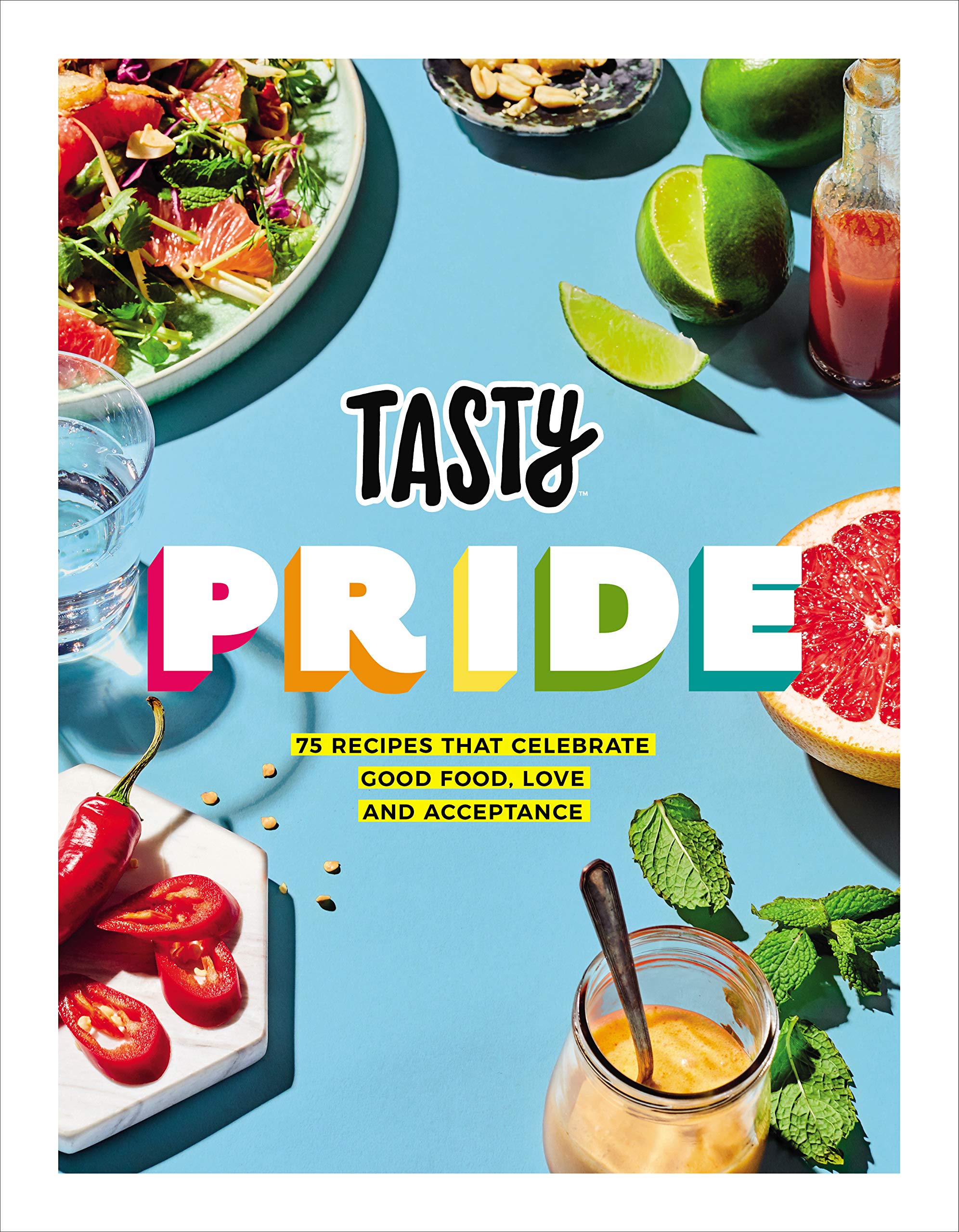 Tasty Pride: 75 recipes that celebrate good food,  by Buzzfeed’s Tasty HARDBACK
