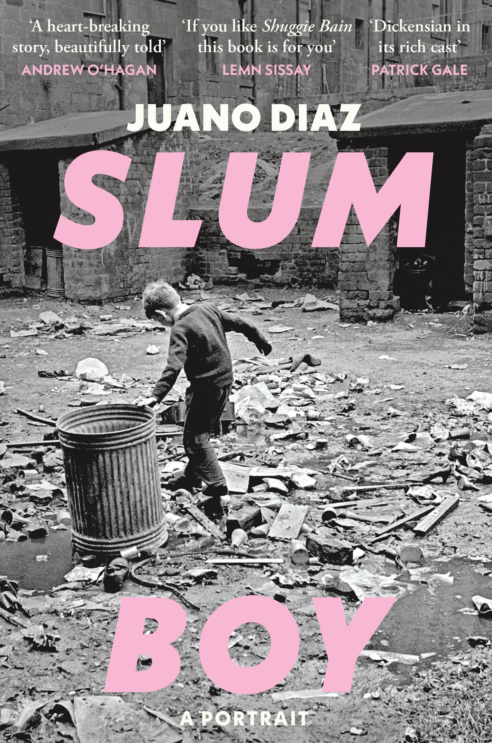 Slum Boy : 'One of the most moving accounts of non-fiction ever written' GUARDIAN