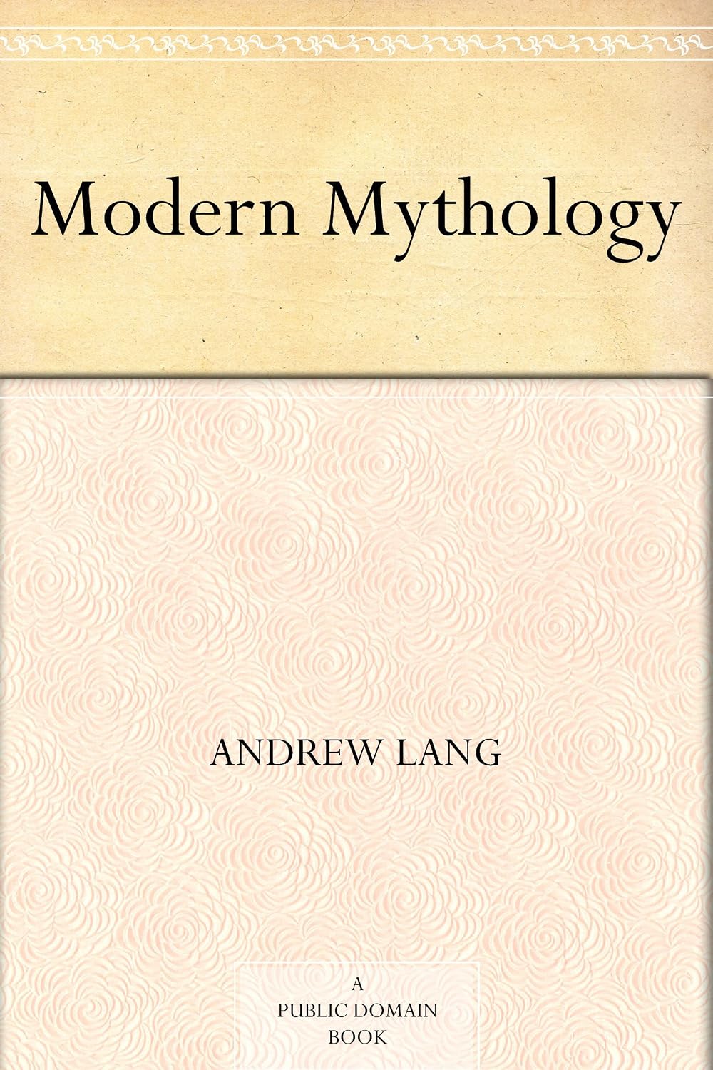 Modern Mythology