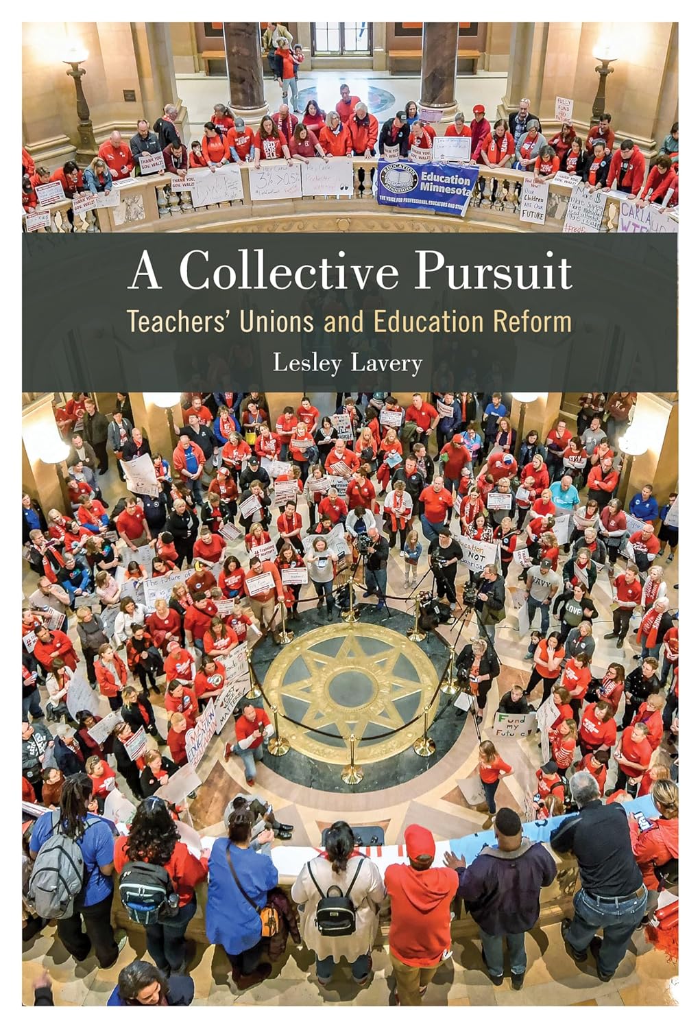 A Collective Pursuit: Teachers' Unions and Education Reform      Paperback – May 29, 2020