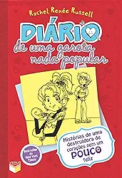 Diário de uma garota nada popular - vol. 6