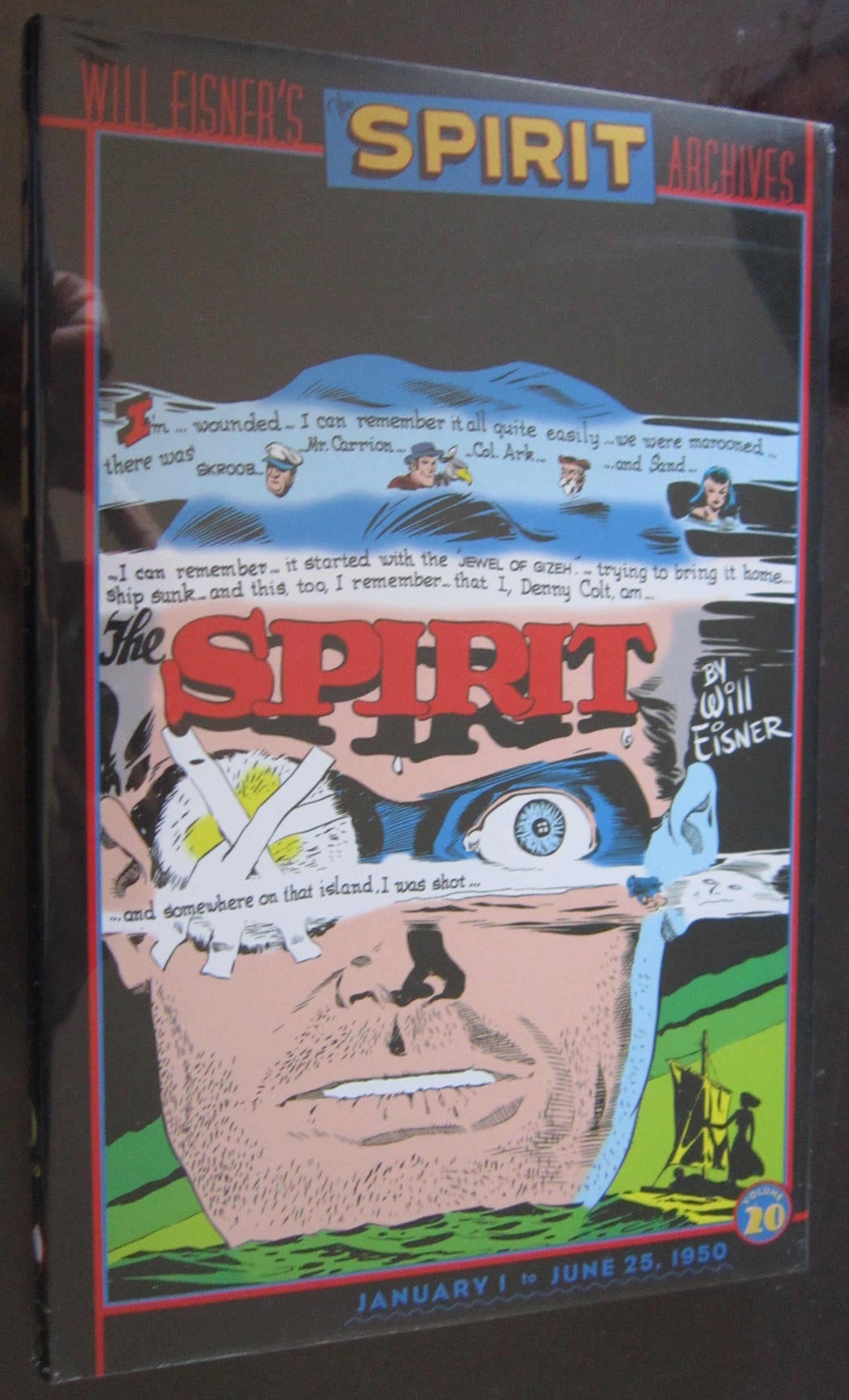 The Spirit Archives, Volume 20, January 1 to June 25, 1950