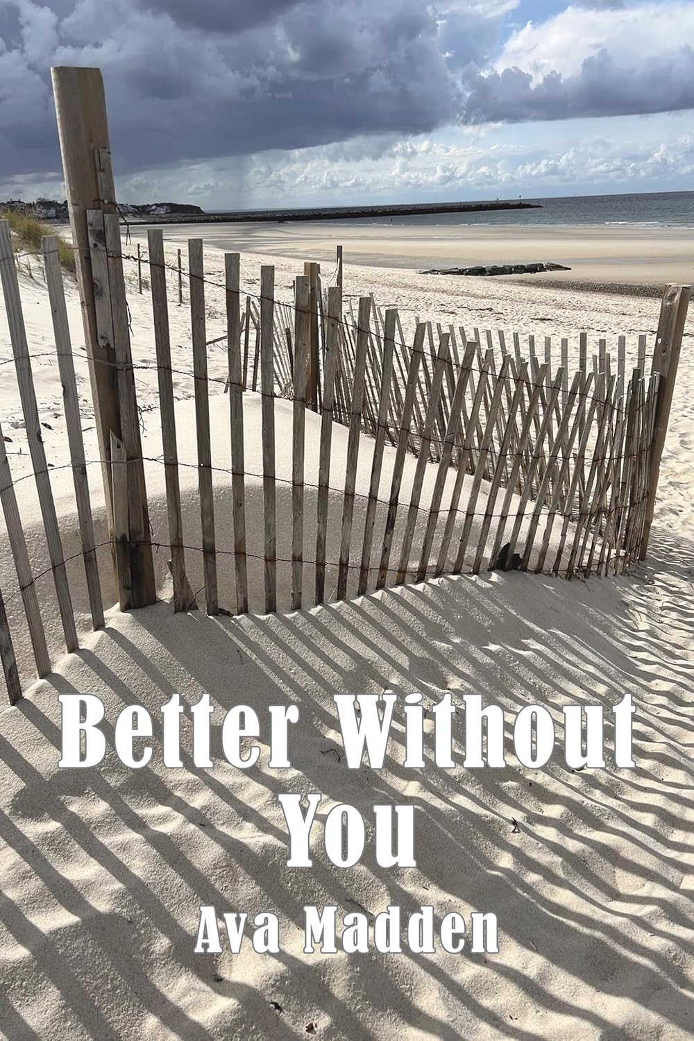 Better Without You