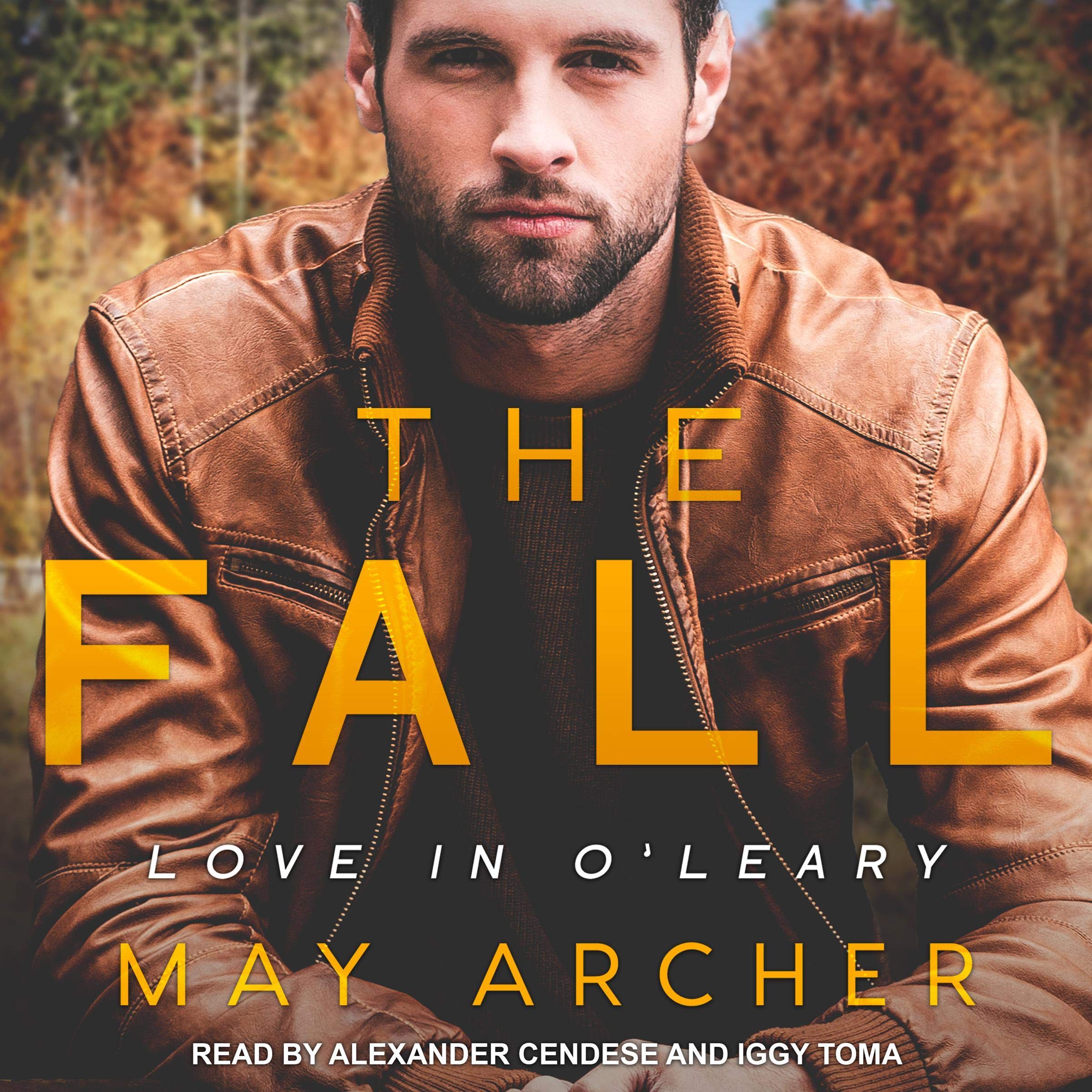 Cover art for The Fall: Love in O’Leary Series, Book 1