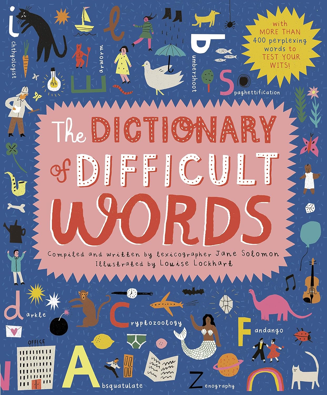 Dictionary of Difficult Words by Jane Solomon: 400+ Challenging Vocabulary Words with Pronunciation Guide for Kids & Adults
