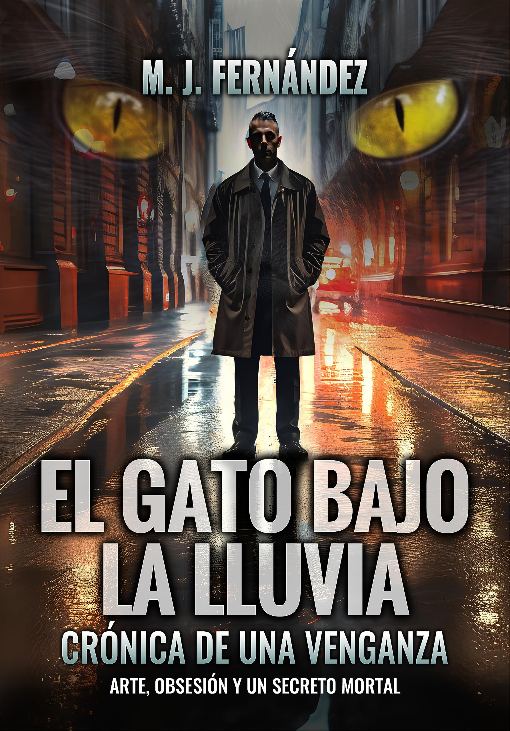 El gato bajo la lluvia: Crónica de una venganza. (Serie del inspector Salazar nº 11) (Spanish Edition)
