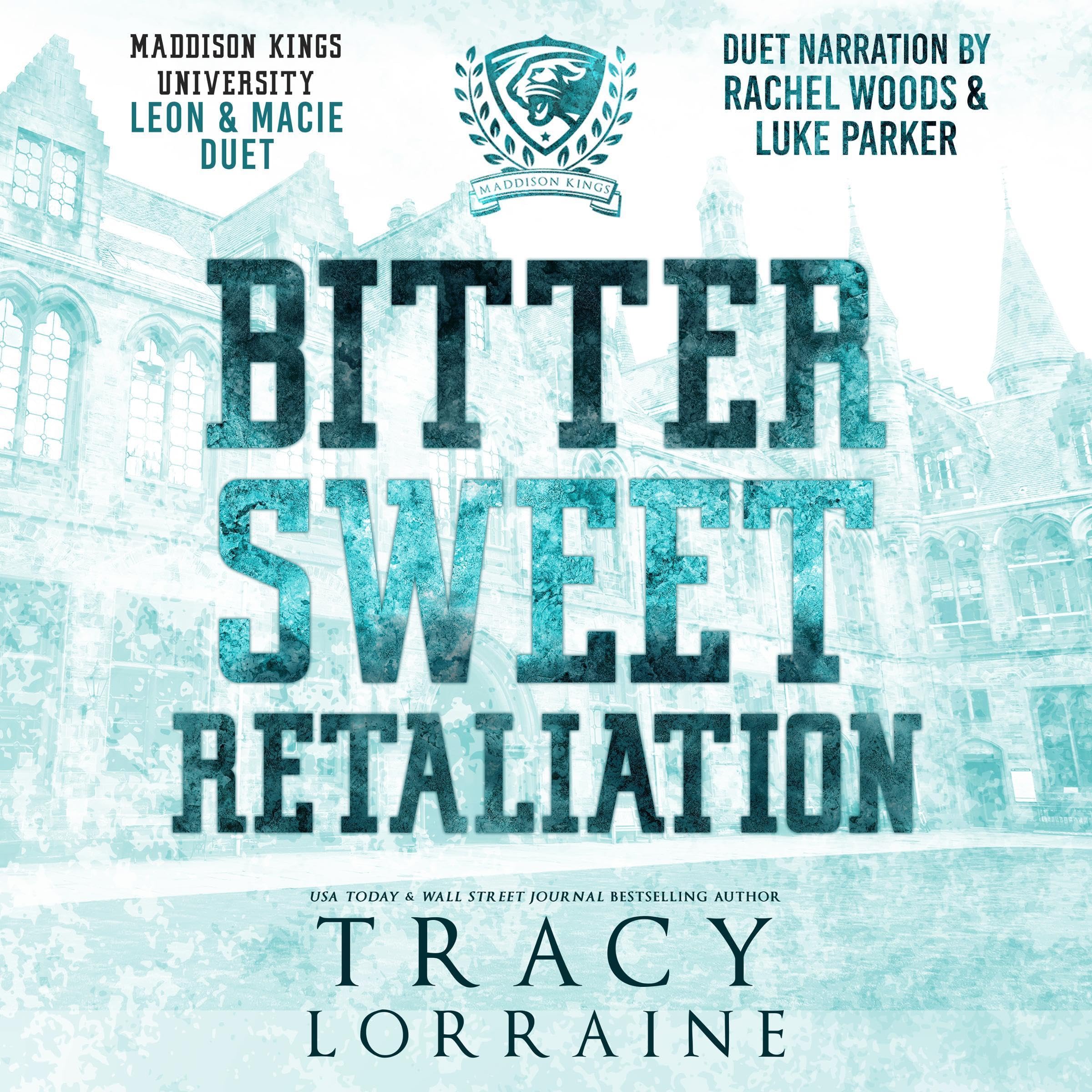 Cover art for Bitter Sweet Retaliation: Leon & Macie Duet