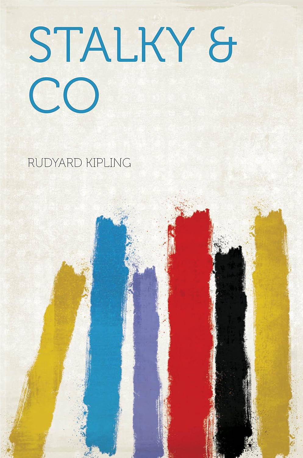 Stalky & Co      Kindle Edition